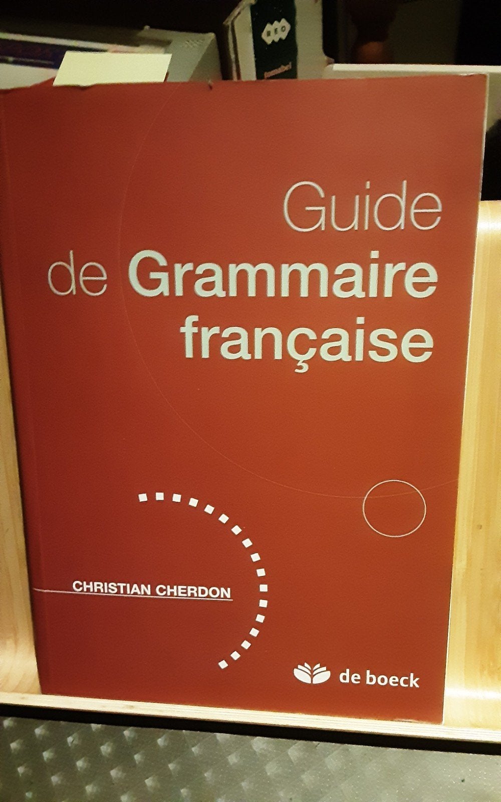 guide grammatica francaise  boek, Livres, Christian cherdon, Enlèvement ou Envoi, Comme neuf, Français