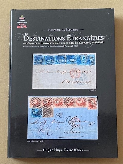 Les Destinations Etrangères ( Dr. Jan Huys - Pierre Kaiser), Livres, Enlèvement ou Envoi