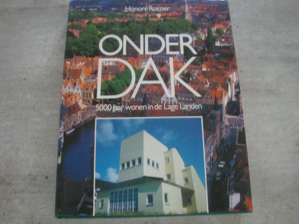 ONDERDAK - 5000 JAAR WONEN IN DE LAGE LANDEN, Boeken, Ophalen of Verzenden, Gelezen