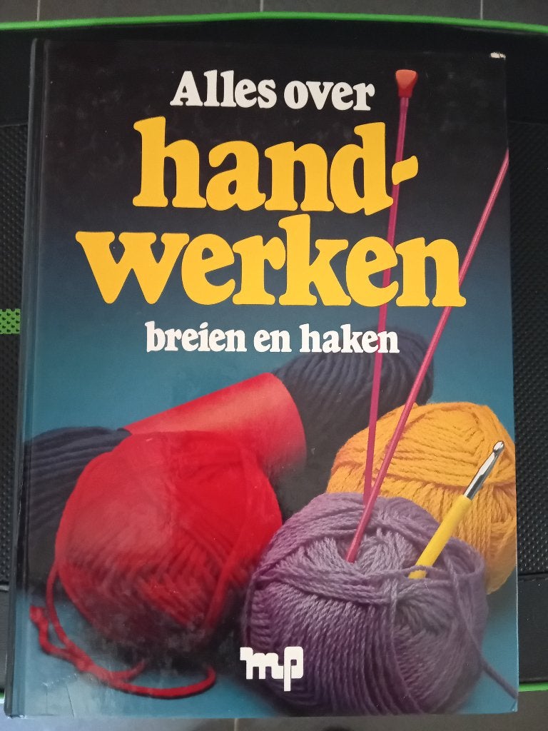 alles over handwerken, breien en haken, Livres, Loisirs & Temps libre, Enlèvement ou Envoi, Utilisé, Tricot et Crochet