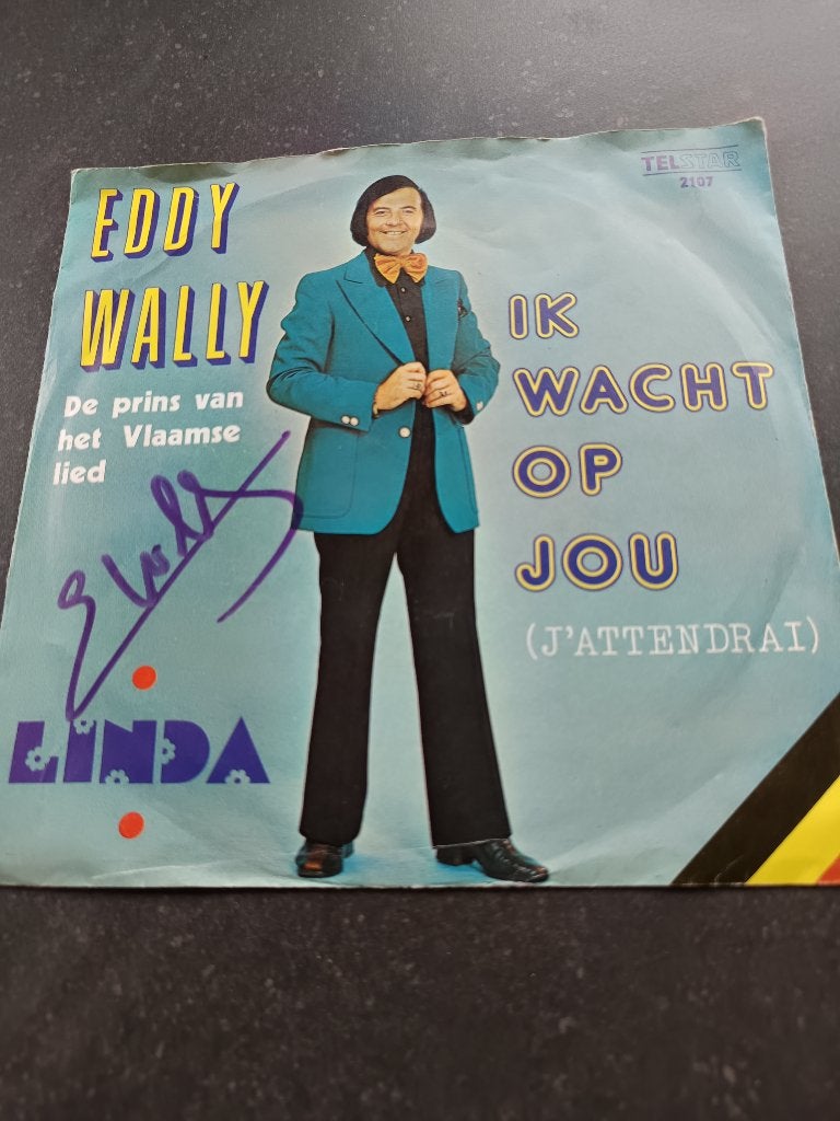 Eddy Wally gesigneerd by Eddy de prins van het Vlaamse lied, 7 inch, Enlèvement, Signé, Schlager