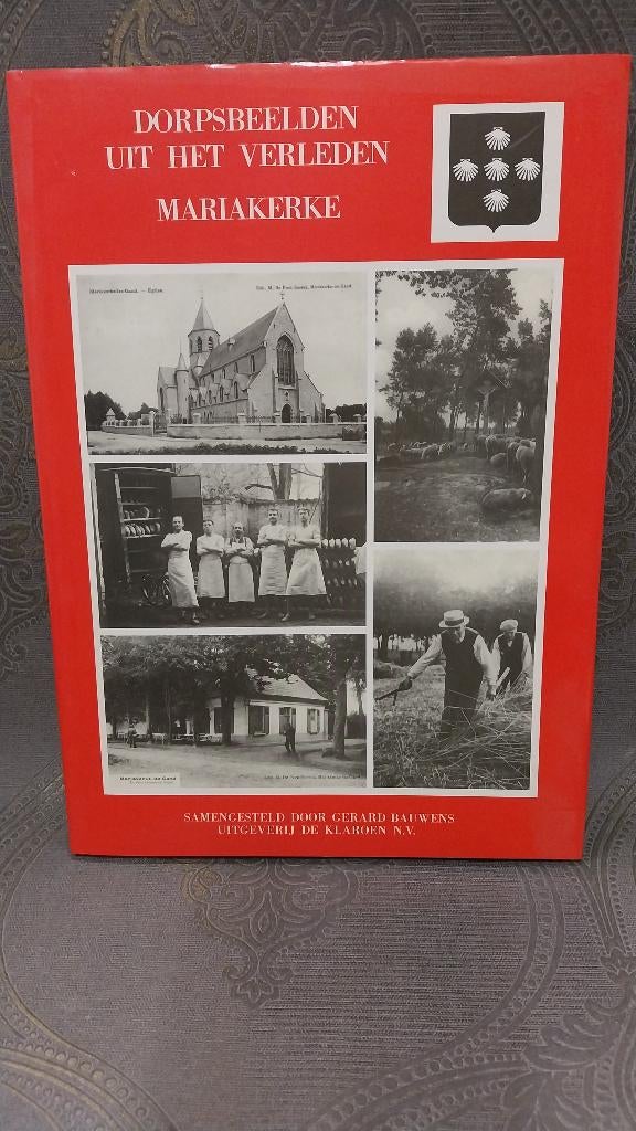 Boek dorpsbeelden Mariakerke Gent, Boeken, Geschiedenis | Stad en Regio, Ophalen of Verzenden, Gelezen