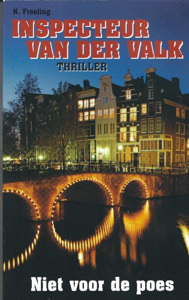 Inspecteur van der Valk Niet voor de poes - N. Freeling, Boeken, Film, Tv en Media, Gelezen, Ophalen of Verzenden, N. Freeling
