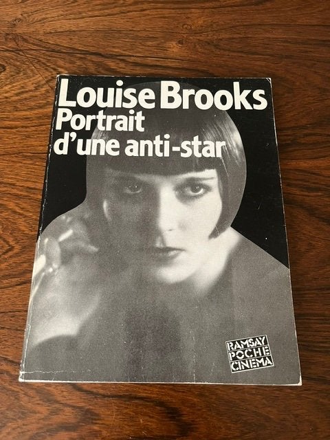 Louise Brooks. Portrait d'une anti-star (1985), Livres, Cinéma, Tv & Médias, Enlèvement, Utilisé, Personnages