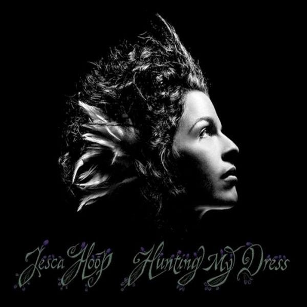 VENTE CD JESCA HOOP - Hunting My Dress, CD & DVD, CD | Pop, Envoi