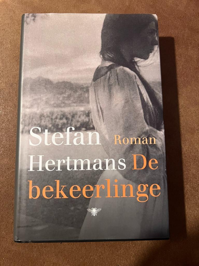 De bekeerlinge - Stefan Hertmans, Boeken, Ophalen of Verzenden, Zo goed als nieuw, Stefan Hertmans, Europa overig