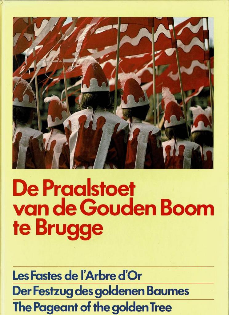 Praalstoet van de gouden boom te Brugge, Ophalen of Verzenden, Gelezen