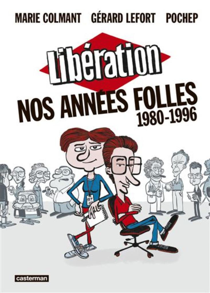 Libération Nos années folles - Casterman, Envoi, Comme neuf, Marie  Gérard  Pochep