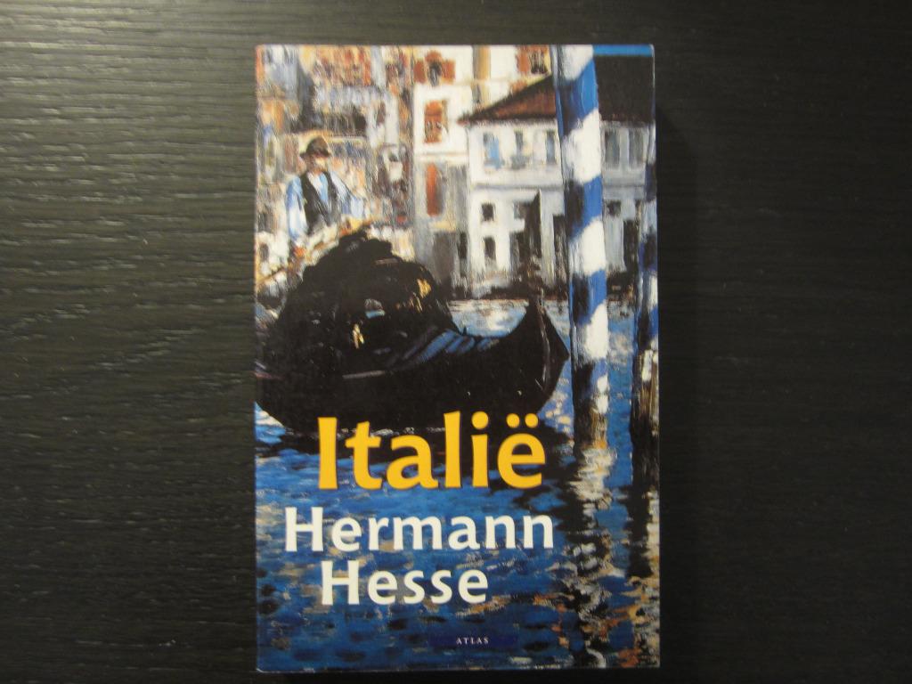 Italië  -Reisimpressies- Hermann Hesse, Ophalen of Verzenden