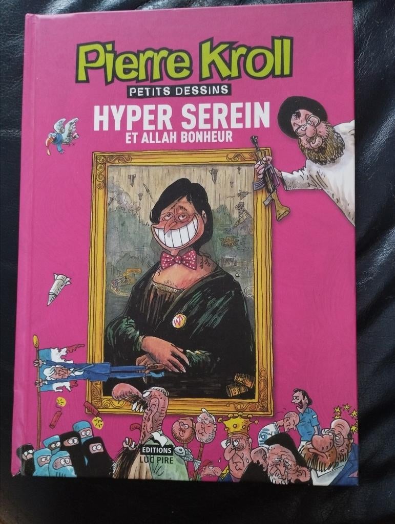 Pierre Kroll Hyper serein et Allah bonheur, Enlèvement ou Envoi, Comme neuf