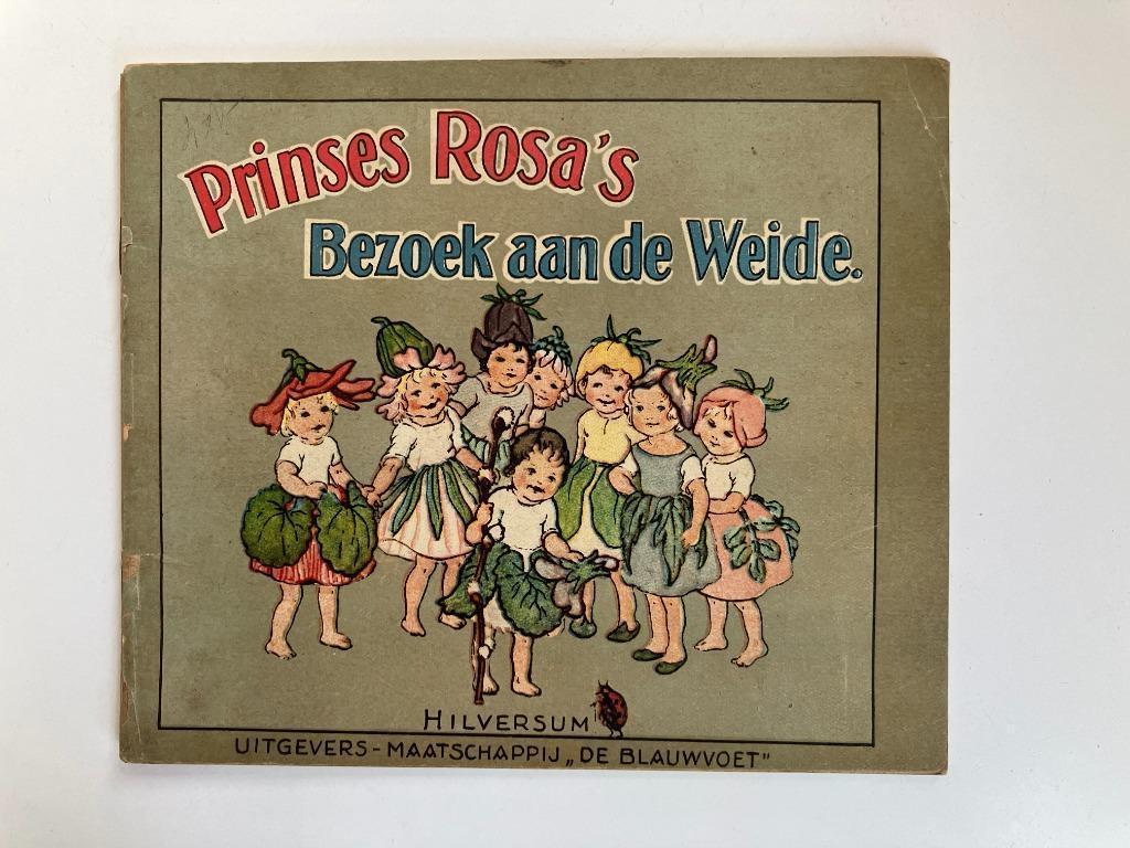 Prinses Rosa's Bezoek aan de Weide - E. Roser, B. Kater, Enlèvement ou Envoi