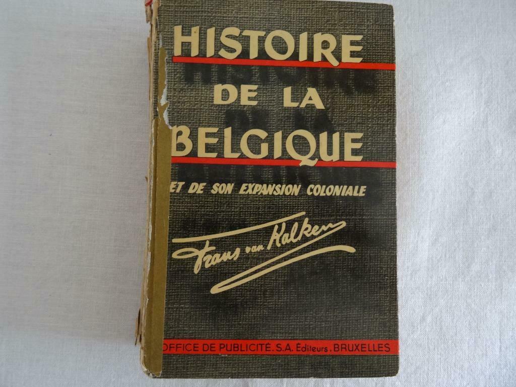 Histoire de la Belgique et de son expansion coloniale, Boeken, Ophalen of Verzenden, Gelezen