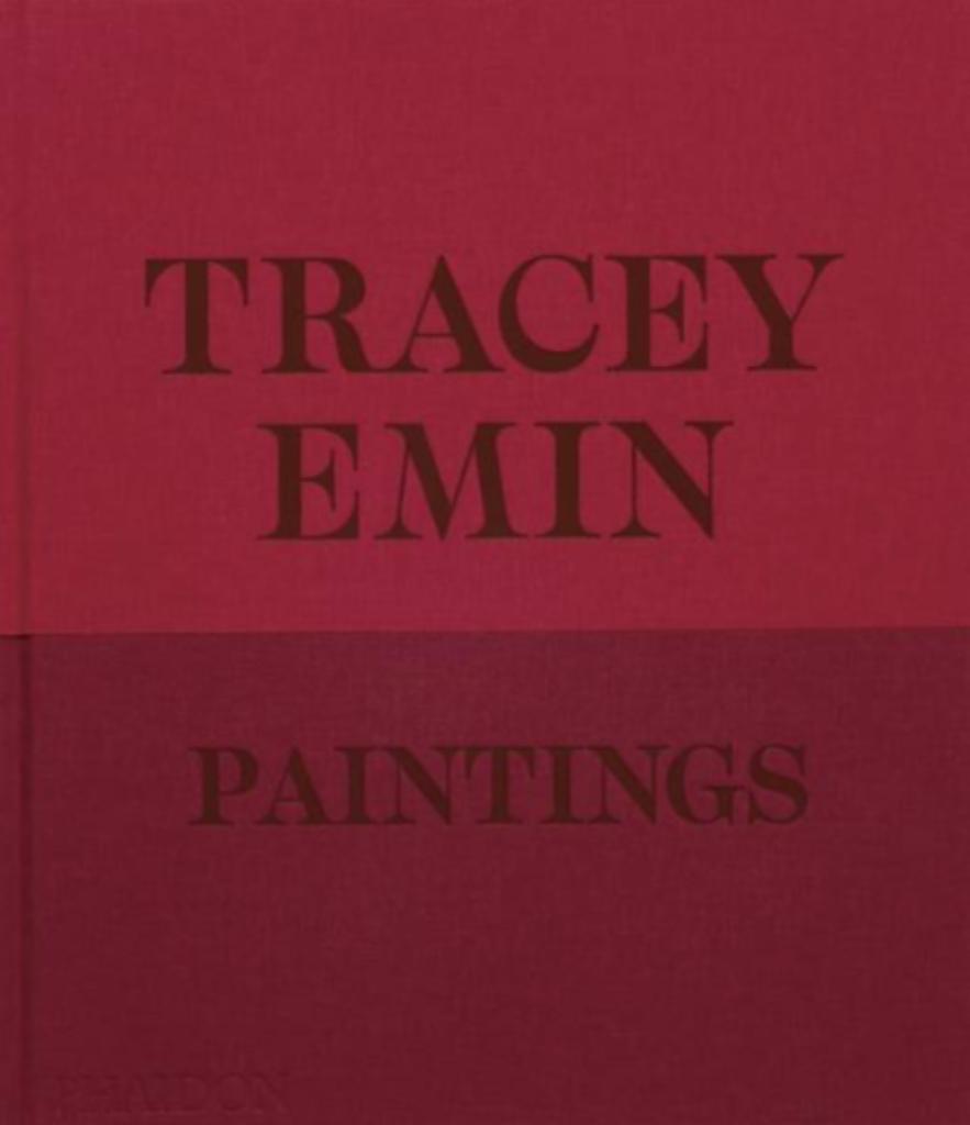 Tracey Emin Paintings, Enlèvement ou Envoi, Neuf, Peinture et dessin, Lannoo