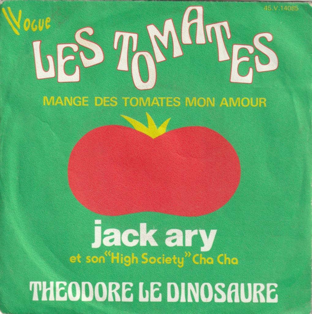Jack Ary Et Son "High Society" Cha Cha  - Les Tomates, Enlèvement ou Envoi, Comme neuf, Pop