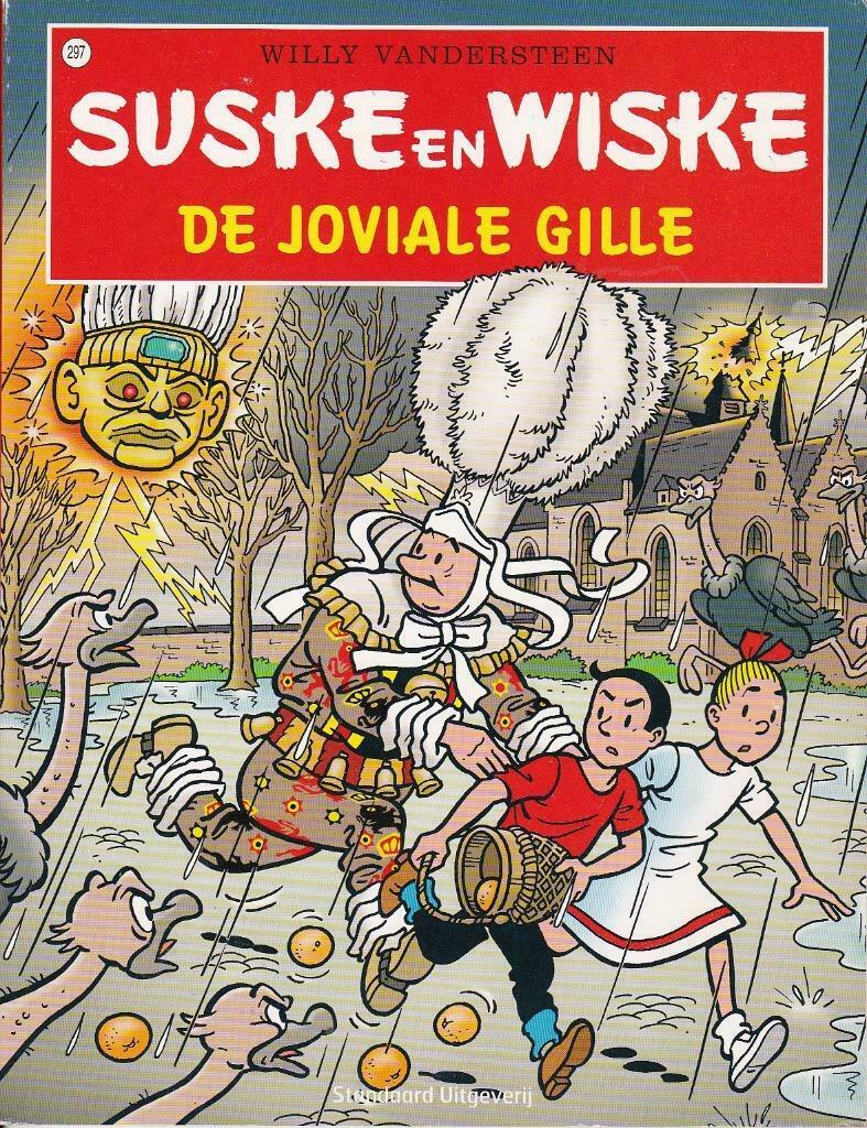 297 Suske en Wiske : De Joviale Gille  (1eDRUK - Nieuw), Boeken, Stripverhalen, Ophalen of Verzenden, Nieuw, Willy Vandersteen