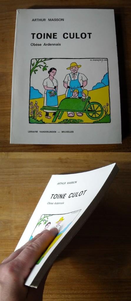 Toine Culot obèse ardennais ( Arthur Masson ), Enlèvement ou Envoi, Utilisé, Arthur Masson