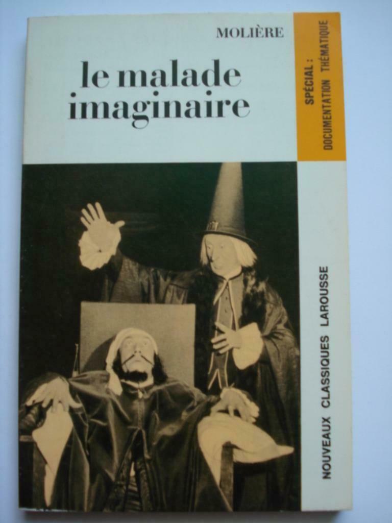 2. Molière Le malade imaginaire Classiques Larousse 1975, Jean-Baptiste Poquelin, Comme neuf, Europe autre, Envoi