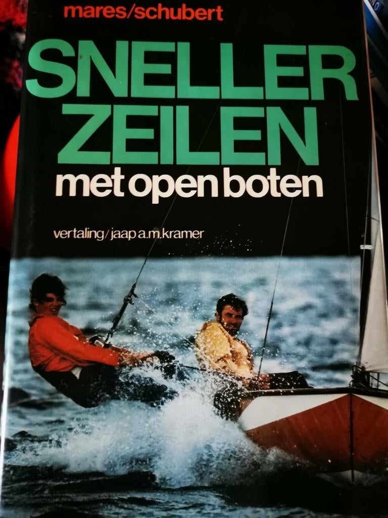 Sneller zeilen met open boten, Mares en  Schubert 1973, Enlèvement ou Envoi, Comme neuf, Sport nautique et Pêche