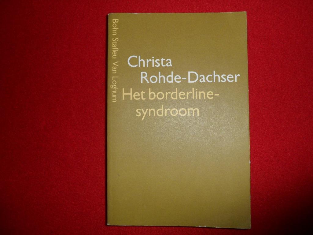 Christa Rohde-Dachser: Het borderline-syndroom, Ophalen of Verzenden, Gelezen, Christa Rohde-Dachser