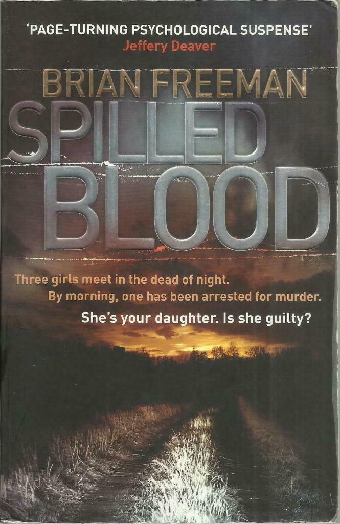 SPILLED BLOOD - Brian FREEMAN, Boeken, Thrillers, Gelezen, Europa overig, Ophalen of Verzenden