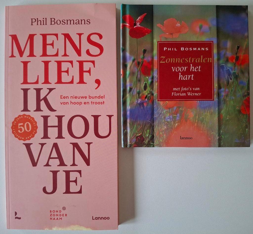 Phil Bosmans- Menslief ik hou van jou/Zonnestralen voor hart, Boeken, Ophalen of Verzenden, Zo goed als nieuw