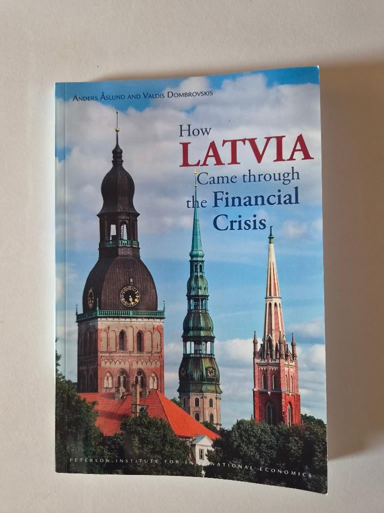 How Latvia Came Through the Financial Crisis – Åslund, Ophalen of Verzenden, Gelezen