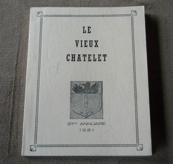 Le vieux Châtelet - 21 ème annuaire 1981, Boeken, Geschiedenis | Nationaal, Gelezen, Ophalen of Verzenden