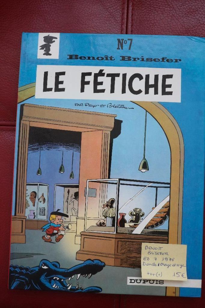 bd BENOIT BRISEFER 7 LE FETICHE EO 1978, Eén stripboek, Ophalen of Verzenden