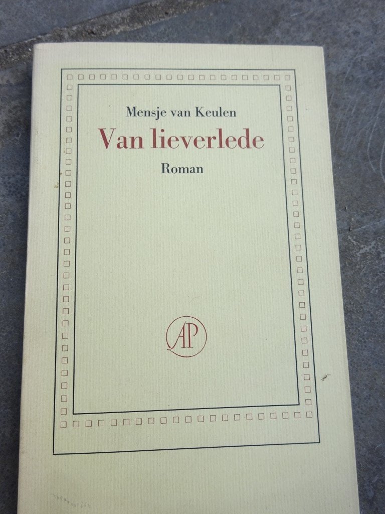 Mensje van Keulen - Van Lieverlede, Ophalen of Verzenden