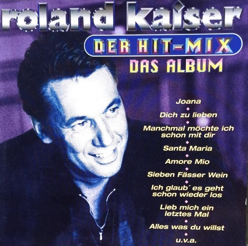cd ROLAND KAISER   DER HIT-MIX ALBUM, CD & DVD, CD | Chansons populaires, Enlèvement ou Envoi, Comme neuf, Album