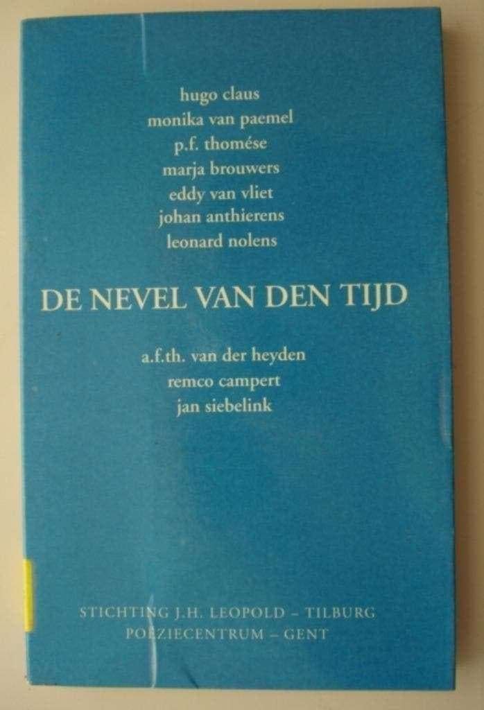 7. De nevel van den tijd Nacht van het boek 1992 Claus Campe, Livres, Poèmes & Poésie, Plusieurs auteurs, Envoi, Utilisé, A.F.Th. van der Heijden