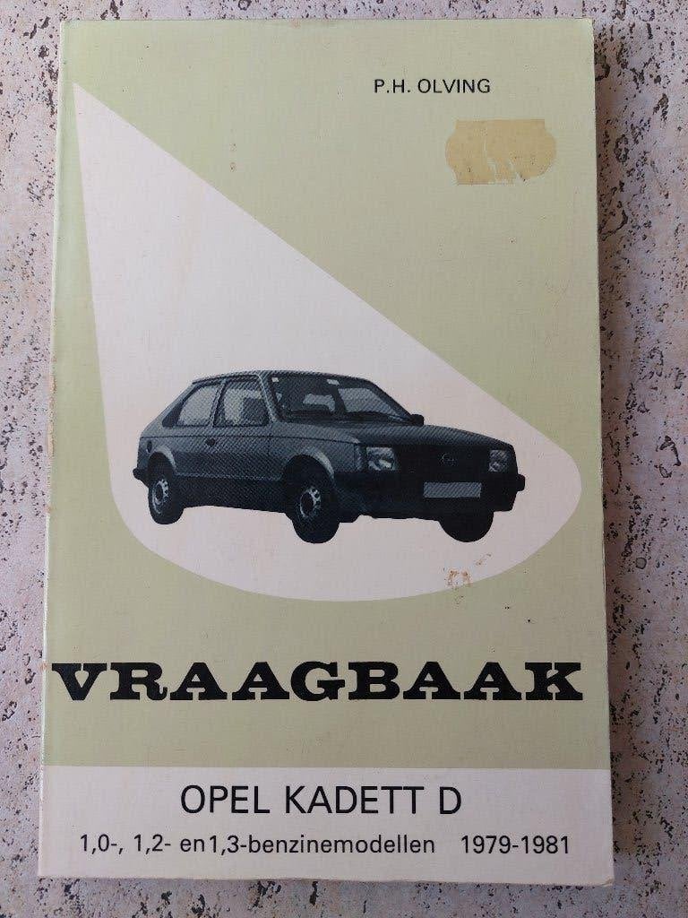 Vraagbaak opel kadett 1979-81, Boeken, Ophalen, Opel