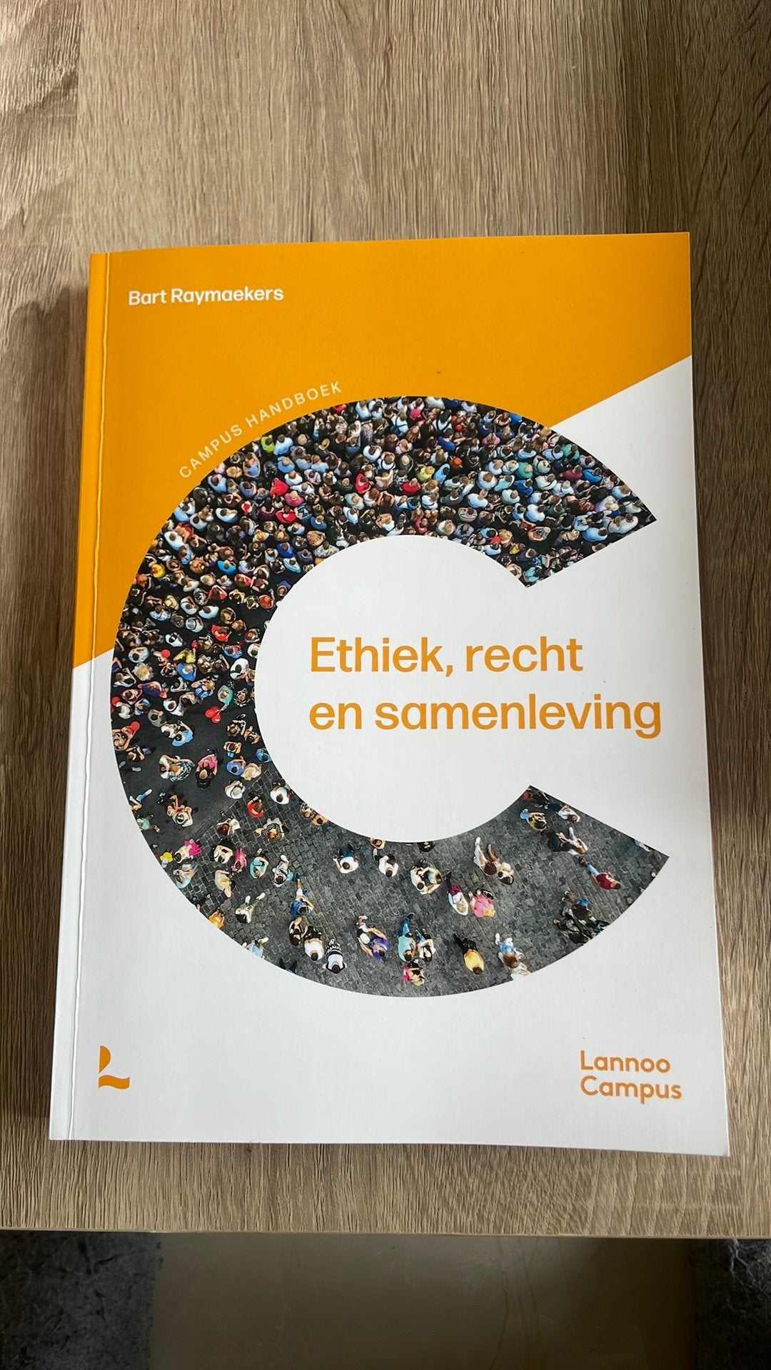 Bart Raymaekers - Ethiek, recht en samenleving, Boeken, Ophalen, Wijsbegeerte of Ethiek, Nieuw, Bart Raymaekers