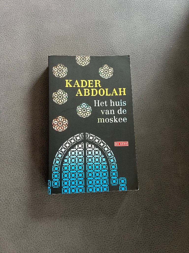 Het huis van de moskee – Kader Abdolah, Enlèvement ou Envoi, Kadar Abdolah, Belgique, Comme neuf