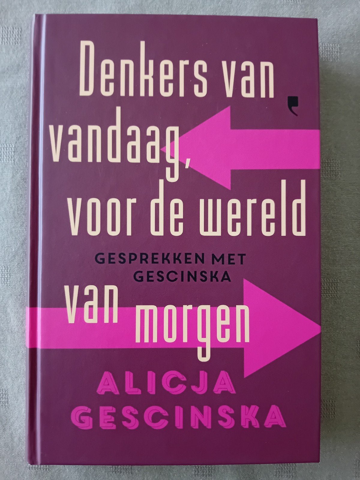Denkers van vandaag voor de wereld van morgen, Livres, Essais, Chroniques & Interviews, Comme neuf, Enlèvement ou Envoi