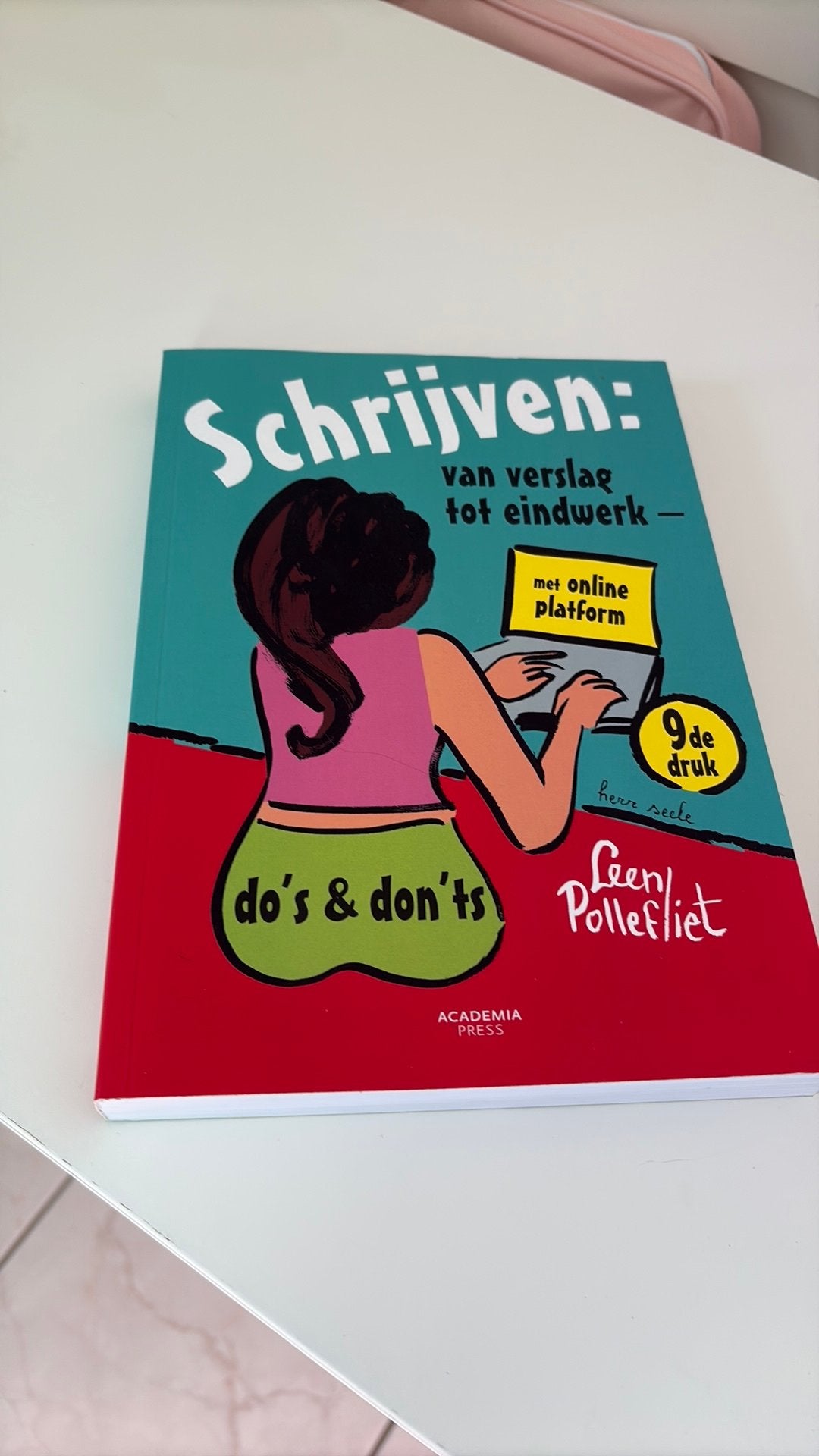 Leen Pollefliet - Schrijven: van verslag tot eindwerk, Boeken, Ophalen of Verzenden, Leen Pollefliet