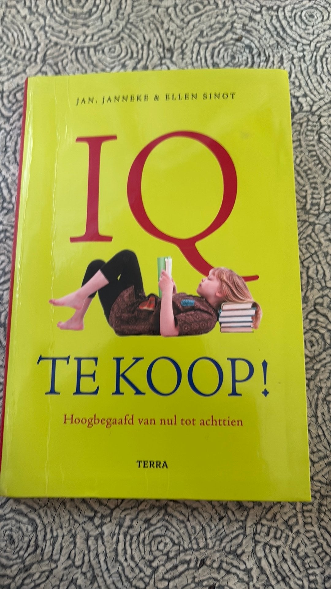 Jan Sinot - IQ te koop!, Boeken, Ophalen, Jan Sinot; Janneke Sinot; Ellen Sinot