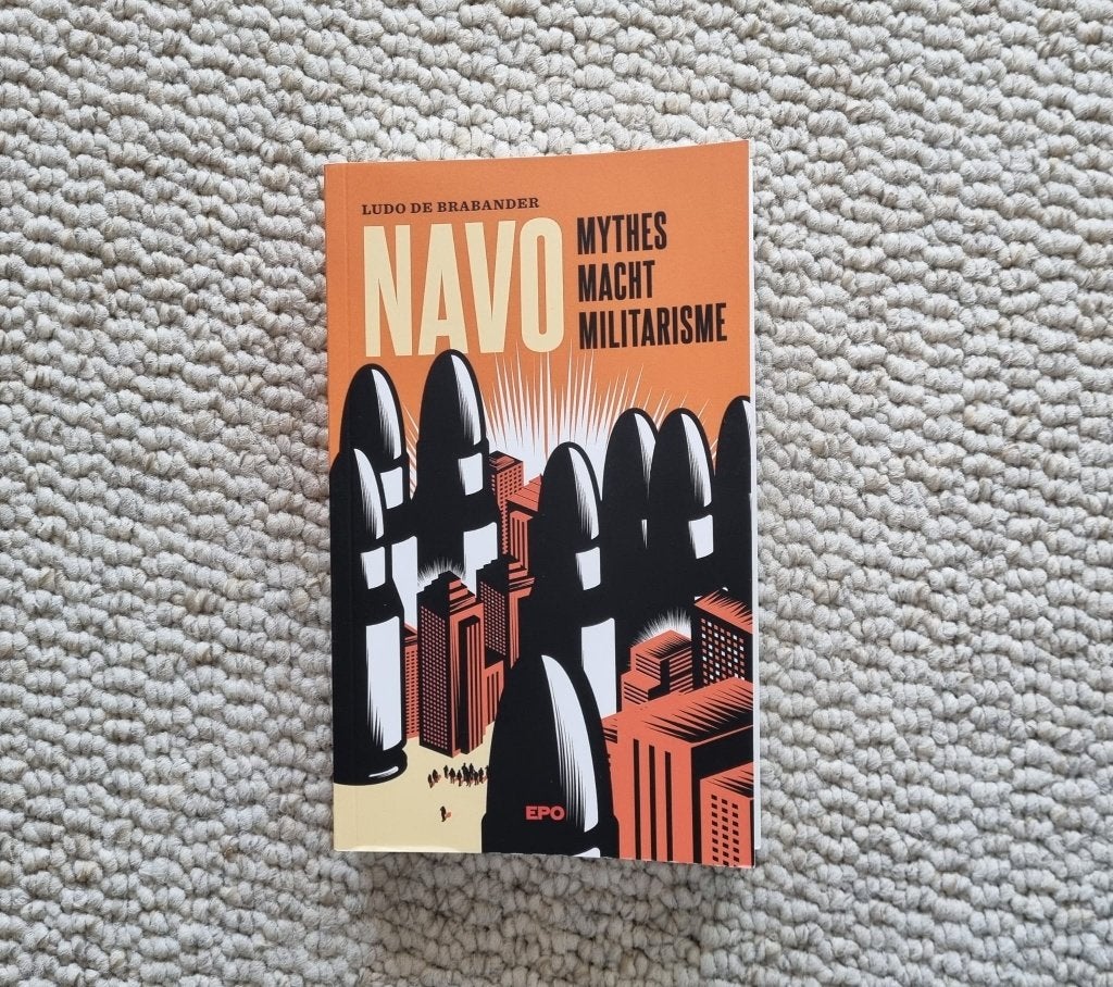 NAVO, mythes, macht, militarisme, Ludo De Brabander, Niet van toepassing, Nieuw, Algemeen, Verzenden