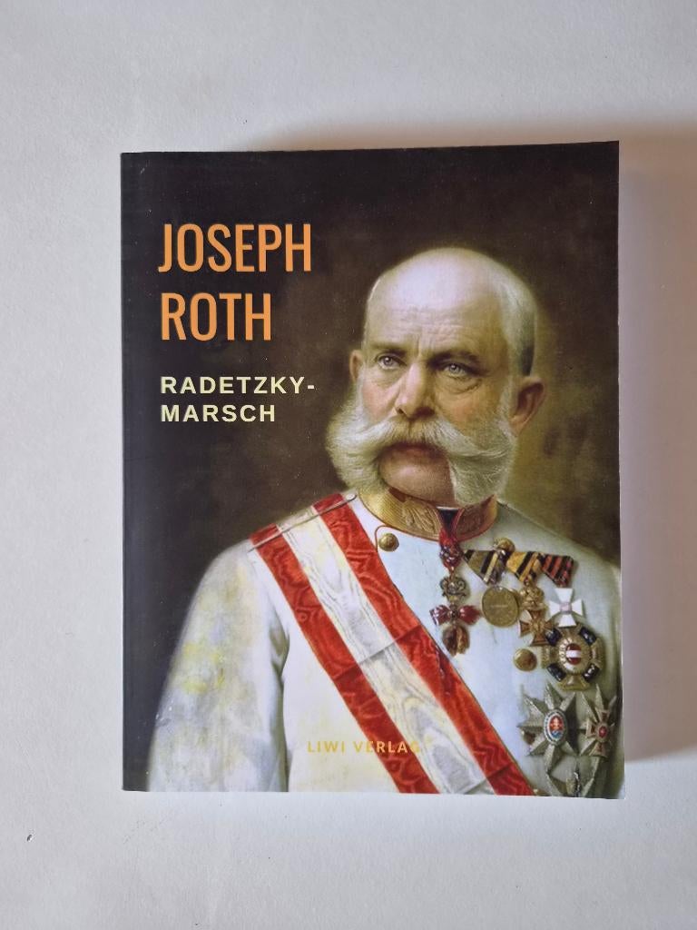 Joseph Roth – Radetzkymarsch | Klassieker Duitse literatuur, Boeken, Ophalen of Verzenden, Zo goed als nieuw
