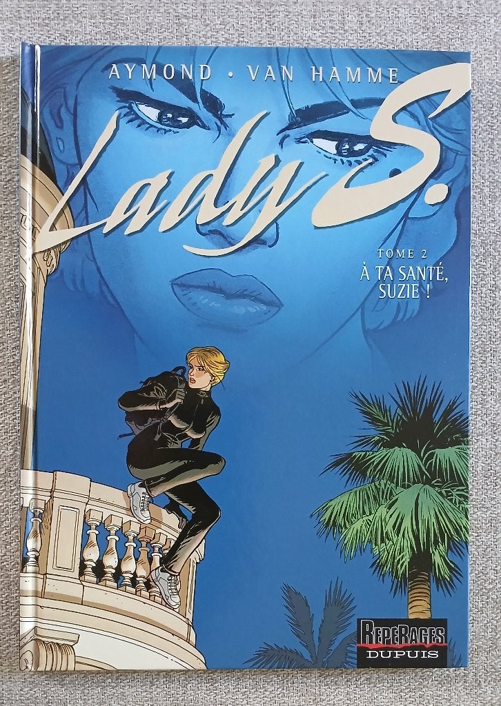 BD Lady S. 2 Van Hamme Aymond TTB, Livres, Une BD, Enlèvement ou Envoi, Comme neuf