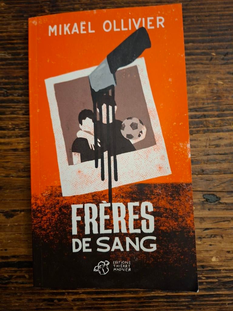 Frères de sang, Boeken, Ophalen of Verzenden