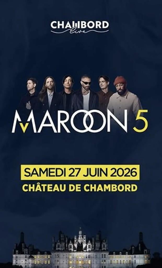 Places de concert MAROON 5 - Chambord Live - 27/06/2026, Tickets & Billets
