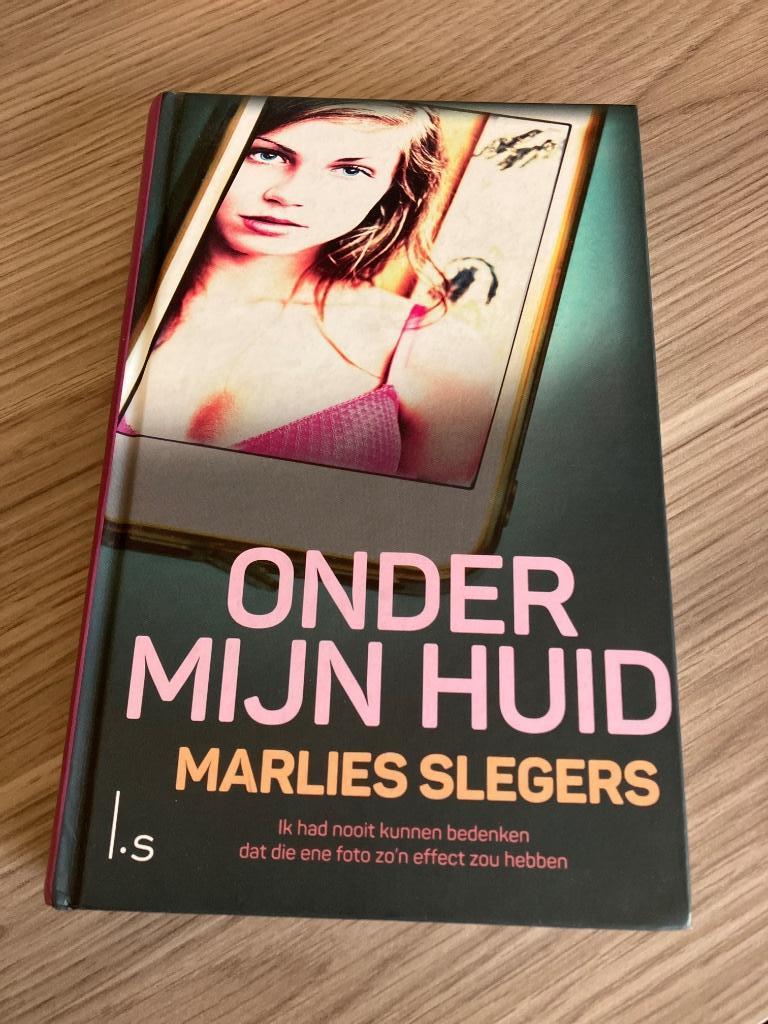 Boek; onder mijn huid Marlies Slegers, Non-fictie, Marlies Slegers, Ophalen, Gelezen