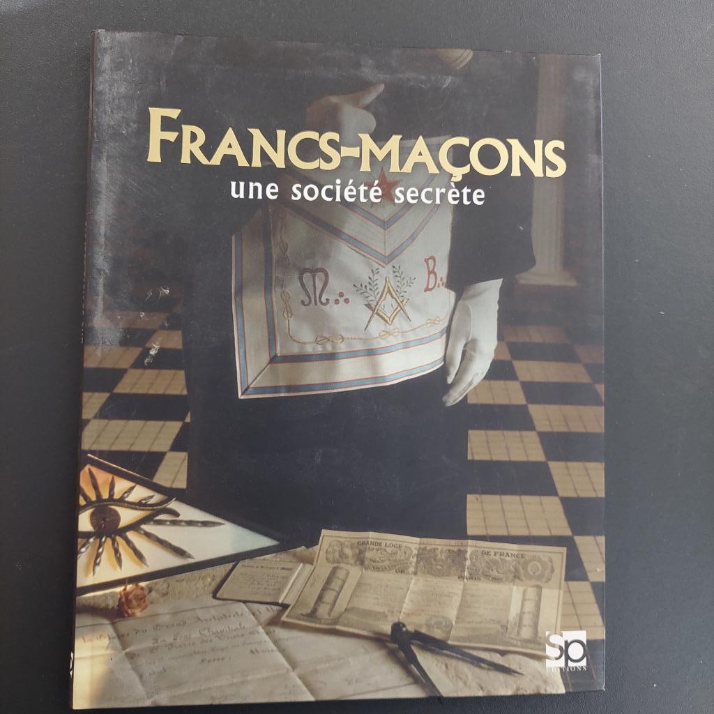 Francs-Maçons , une société secrète, Ophalen of Verzenden, Zo goed als nieuw
