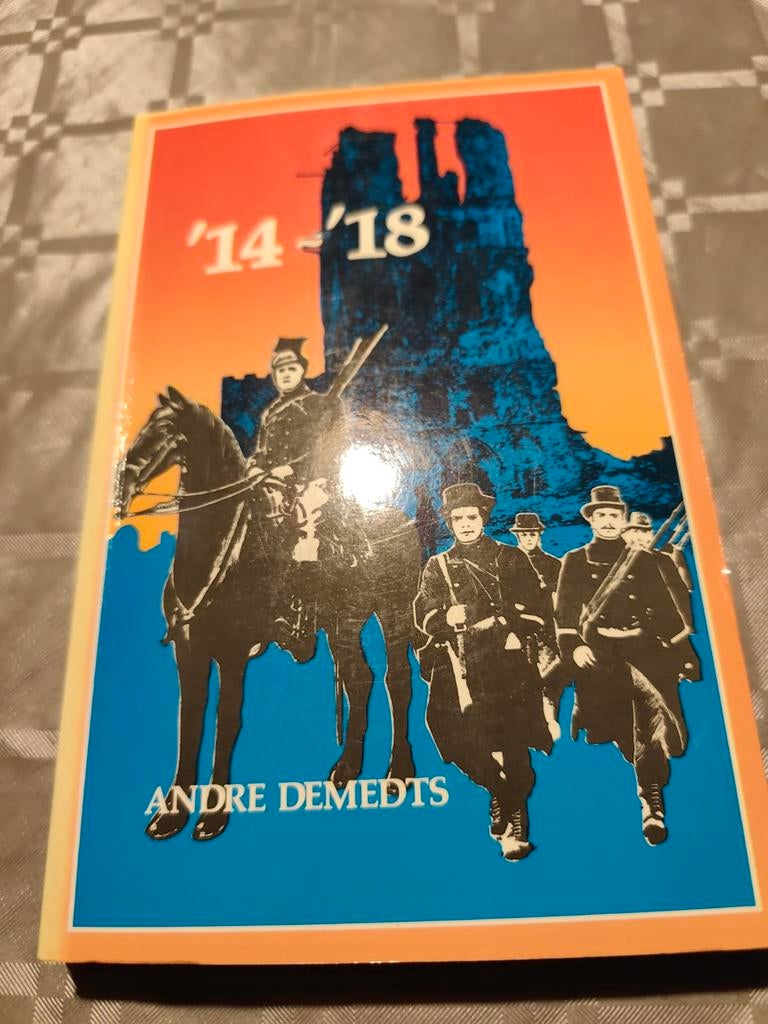 '14-'18.   André Demedts 1985, Ophalen of Verzenden