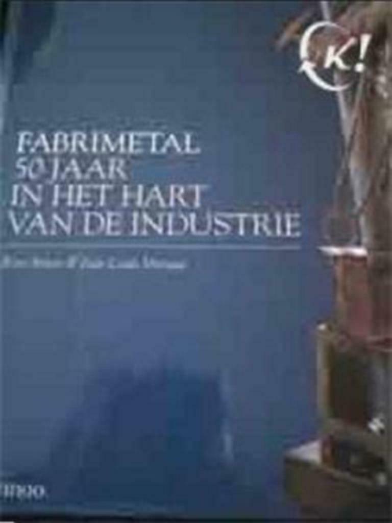 Fabrimetal 50 jaar in het hart van de industrie, Enlèvement ou Envoi, Utilisé