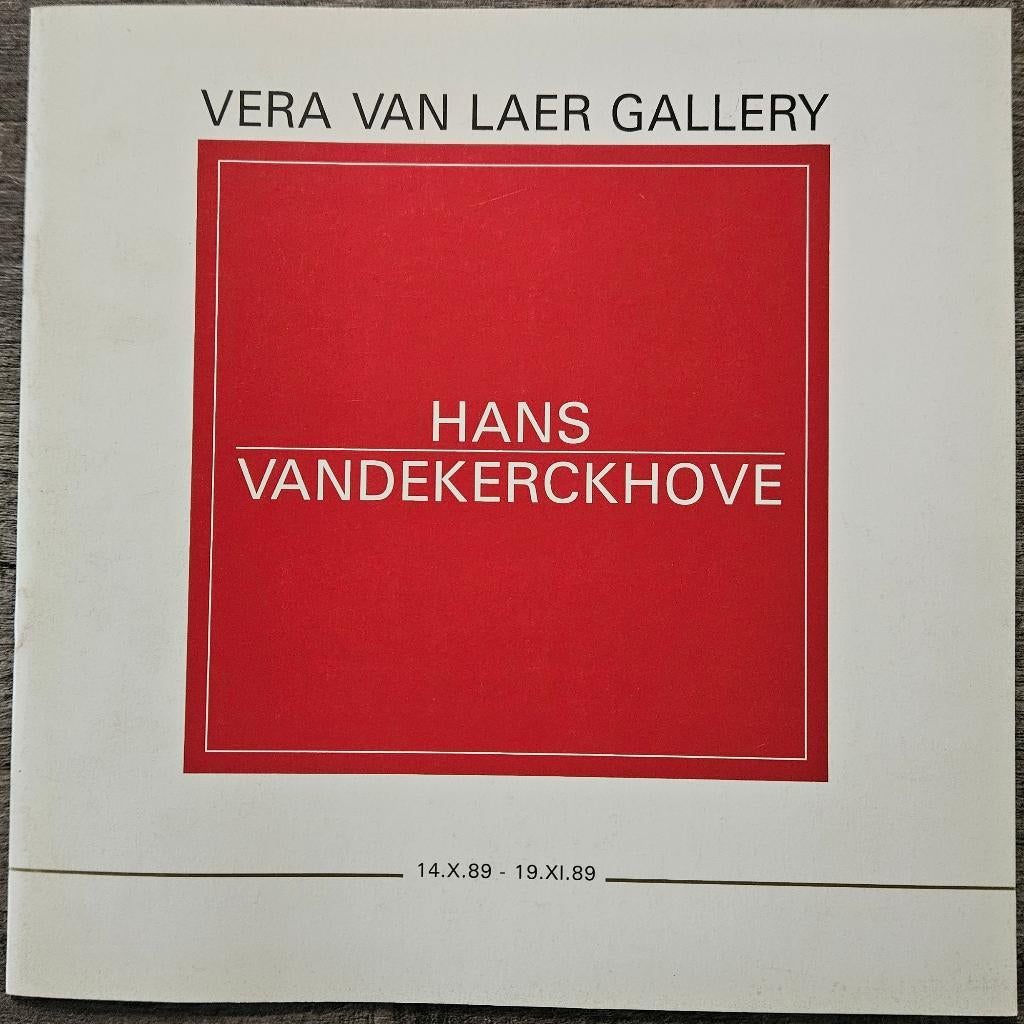 Hans Vandekerckhove - Vera Van Laer Gallery - 1989, Jo Coucke, Ophalen of Verzenden, Zo goed als nieuw, Schilder- en Tekenkunst