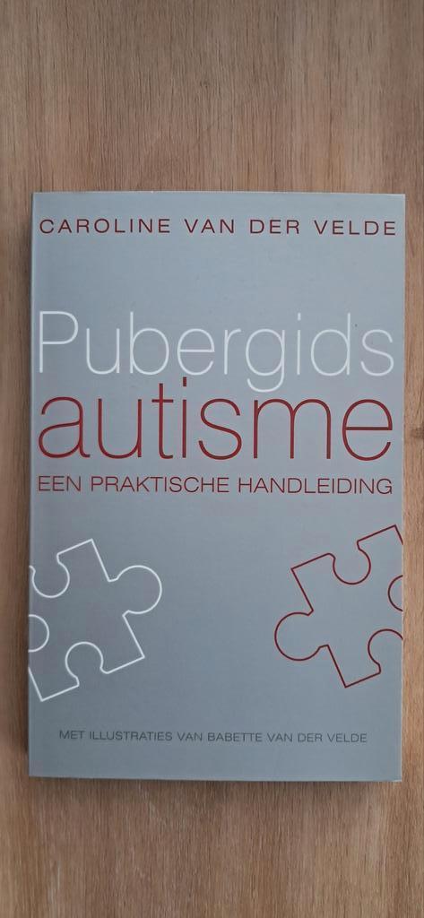 Caroline van der Velde - Pubergids Autisme, Boeken, Ophalen of Verzenden, Gelezen, Ontwikkelingspsychologie, Caroline van der Velde
