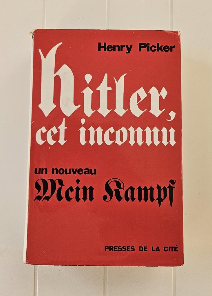 Hitler, cet inconnu, Henry Picker, Enlèvement ou Envoi, Deuxième Guerre mondiale, Utilisé