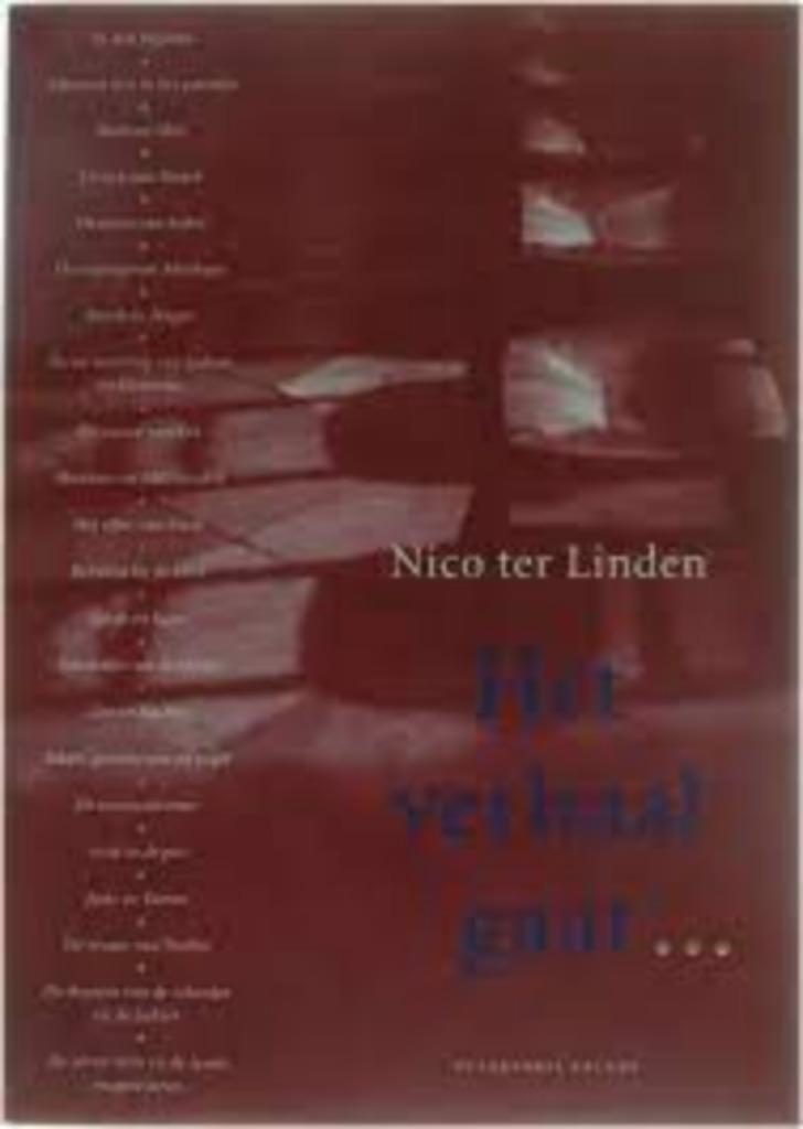 Het verhaal gaat... 1-?|Nico ter Linden 905018491X, Ophalen of Verzenden, Zo goed als nieuw, Zie beschrijving